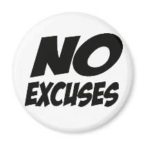 No Excuses! Magnets