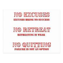 No Excuses. Post Card