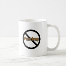 No Farting Coffee Mugs