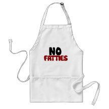 No Fatties Aprons