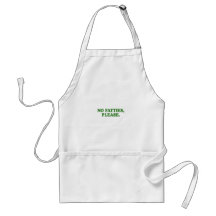 NO FATTIES PLEASE APRON