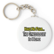 No Fear...Gynecologist