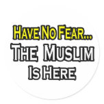 No Fear...Muslim Is Here stickers