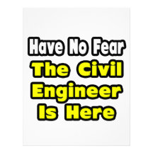 No Fear, The Civil Engineer Is Here Personalized Letterhead