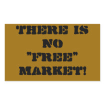 "No Free Market" Sticker