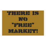 "No Free Market" Sticker