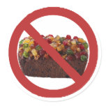 no fruitcake round sticker