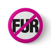 NO FUR PINBACK BUTTON