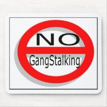 No Gangstalking Mouse Mat