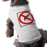 No Giraffes Highway Sign Dog Clothes