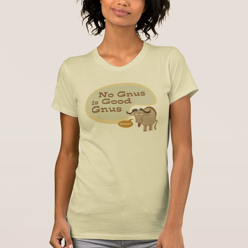 no_gnus_is_good_gnus_t_shirt-r8be0732e2a