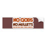 No Gods No Mullets You Better Think Twice Atheist Bumper Sticker