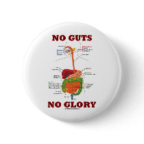 No Guts No Glory (Digestive System Anatomy Humour)
