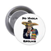No Habla Englais Button