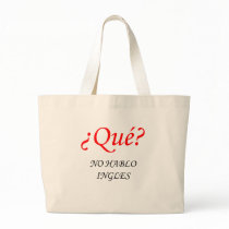 No Hablo Ingles Tote Bag