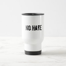 No Hate Mug
