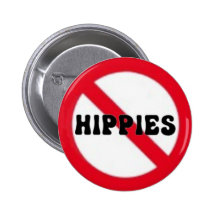 No Hippies button