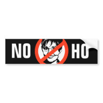 NO HO BUMPER STICKERS