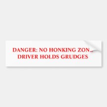 No Honking Humourous Bumper Sticker