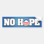 NO HOPE BUMPER STICKERS