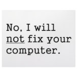 No I Will No Fix Your Computer Geek Nerd Tech Gift letterhead