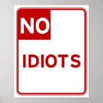 No Idiots Allow Here
