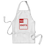 No Idiots Allowed Near Me Aprons