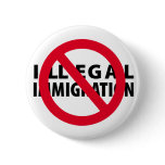No Illegal Immigration Button