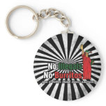 No Illegals No Burritos Immigration Humour keychains