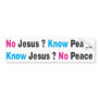 No Jesus Bumper Sticker
