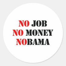 NO JOB NOBAMA T-SHIRT ROUND STICKER