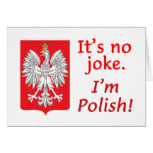 No Joke I'm Polish Cards