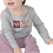No Joke I'm Polish Tee Shirt