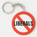 NO LIBERALS Key Chain