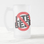 No Lite Beer Funny Beer Mug