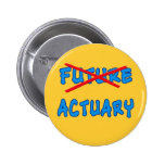 No Longer Future Actuary Grad Gift Buttons
