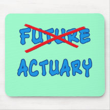 No Longer Future Actuary Grad Gift Mousepads
