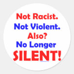 No Longer SILENT! Round Stickers
