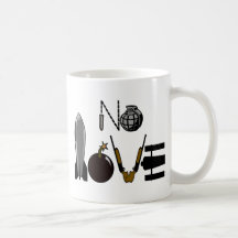 No Love War Weaponry Coffee Mug