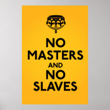 No Master No Slaves Poster