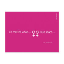 No matter what... Love more... F postcards