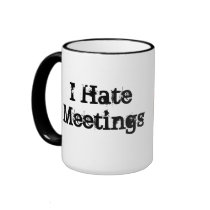 No Meetings Funny Custom Office Humour Mug
