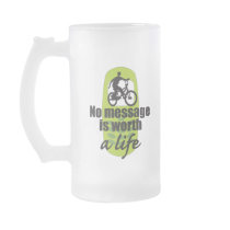 No Message is Worth a Life Mugs