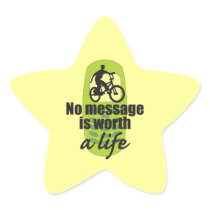 No Message is Worth a Life