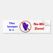 No-Mitt Zone Bumper Sticker