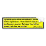 No Mixed Economy (von Mises) Bumper Stickers