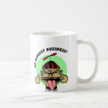 No Monkey Business Mugs
