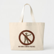 No more Cowboy Politics Tote Bags