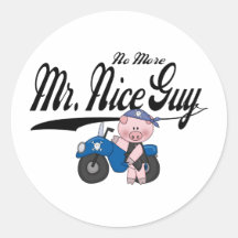 No More Mr. Nice Guy Biker Stickers