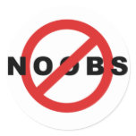 no more noobs round stickers